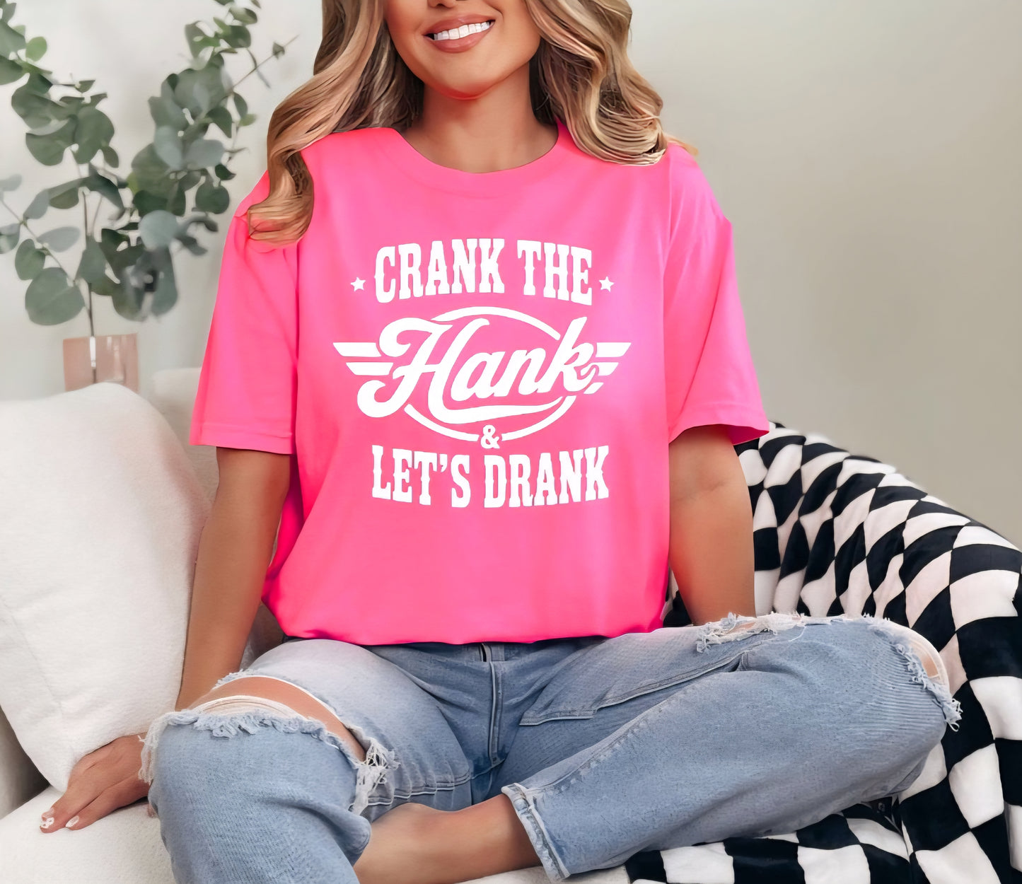 Crank The Hank And Lets Drank Tshirt Or Sweatshirt